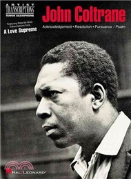 John Coltrane - a Love Supreme ─ Tenor Saxophone