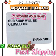 ARCYLIC NOTICE BOARD REUSABLE CUSTOM MADE CUSTOMIZE OFF DAY BOARD PAPAN CUTI OFF DAY PAPAN REHAT PAP
