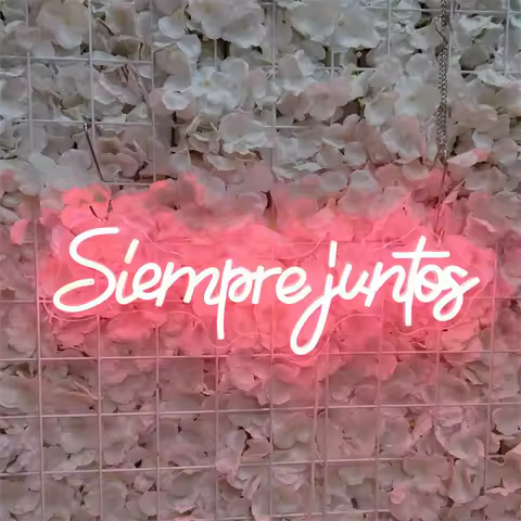 Siempre Juntos Neon Sign Spanish LED Neon Light Always Together for Wedding Engagement Party Home Wa