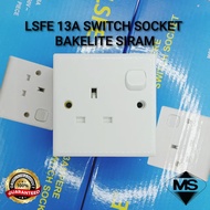 LSFE 13A SWITCH SOCKET (BAKELITE)SIRIM