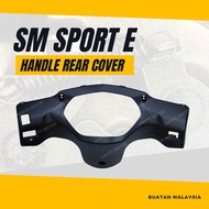 SM SPORT 110E HANDLE REAR COVER - SM110E E110 SM SPORT NEW HANDLE METER COVER LOWER REAR INNER COVER