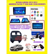 NISSAN ALMERA 2012-2015 9"ANDROID PLAYER 32GB 2RAM + CASING + 180° REAR VIEW CAMERA + RECORDER (FREE MEMORY CARD)