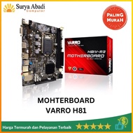 VARRO H81 MOTHERBOARD SOCKET 1150