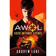 [100% Original Books] - AWOL 1 Agent Without Licence by Andrew Lane (UK edition, paperback)