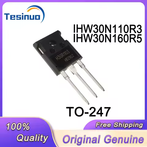 5-10/PCS New Original IHW30N110R3 H30R1103 1000V 30A IHW30N160R5 H30SR5 1600V 30A TO-247 IGBT In Sto