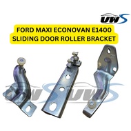 FORD MAXI ECONOVAN E1400 SLIDING DOOR ROLLER BRACKET