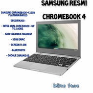 LAPTOP SAMSUNG CHROMEBOOK 4 RAM 4/32GB 11'6 HD SEIN GARANSI RESMI
