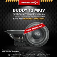 Subwoofer 12inch Buddy Dominations MK IV new