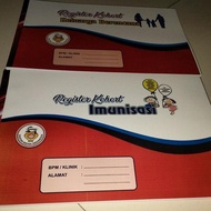 Register Kohort KB dan Register Kohort Imunisasi Ibu Bidan Terhormat
