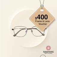 $400 Nanyang Optical Frame &amp; Lens voucher