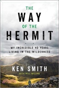 150.The Way of the Hermit: My Incredible 40 Years Living in the Wilderness