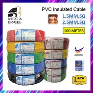 MEGA Kabel 1.5mm 2.5mm 4.0mm PVC INSULATED WIRE CABLE JKR / Wayar Wiring Mega Cable Electrical