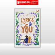 [BANGGOL] LYRICS & YOU BY NURULJANNAH USOP