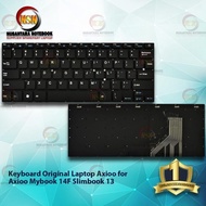 KEYBOARD ORIGINAL LAPTOP AXIOO MYBOOK 14F SLIMBOOK 13 (BLACK) TERBARU