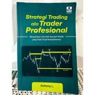 Preloved Professional Trader Strategy Book By Anthony L