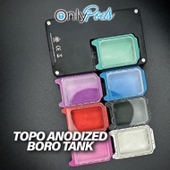 Anodized Topo Boro Tank for Boro Device Cthulhu AIO/Stubby AIO/Billet Box