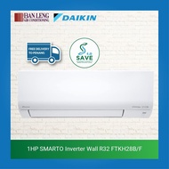 Daikin 1HP Wall R32 Smarto Premium Inverter (With Built-in Wifi Controller) FTKH28B/F