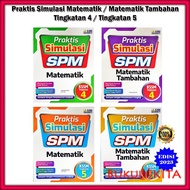 Buku Latihan : Praktis Simulasi SPM Edisi 2023 Matematik / Matematik Tambahan - Tingkatan 4 / Tingka