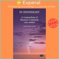[100% Original Books] - In Hindsight : A Compendium of Business  by It Governance Publishing (UK edi