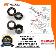 NVX V1 V2 NMAX V1 V2 REAR PULLEY BALL BEARING NEEDLE BEARING 100% ORIGINAL 2DP-E7678-00 2DP-E7678-10