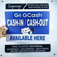 SIGNAGE - GCASH CASH IN CASH OUT AVAILABLE HERE SIGN - PVC PLASTIC MATERIAL SIGNAGE