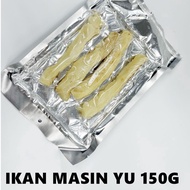 PANGKOR IKAN MASIN ISI YU 150G