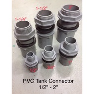 PVC Tank Connector 15mm / 20mm / 25mm / 32mm / 40mm / 50mm Penyambung Paip air connector PVC Fitting