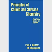 Principles of Colloid and Surface Chemistry, Revised and Expanded