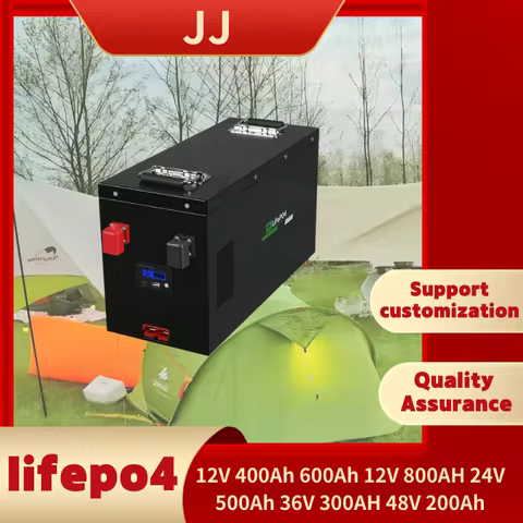 JJ Lifepo4 12V 400Ah 600Ah 12V 800AH 24V 500Ah 36V 300AH 48V 200Ah with BMS for 5000W 3000w inverter