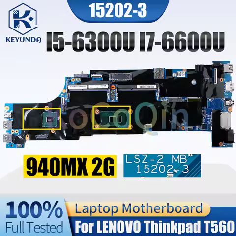 15202-3 For LENOVO Thinkpad T560 Notebook Mainboard I5-6300U I7-6600U 940MX 2G Laptop Motherboard Fu