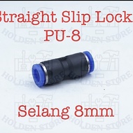 PU-8 PU8 Straight Fitting Connector Slip Lock Hose 8mm X 8mm Straight Connector Pneumatic EQUAL Unio