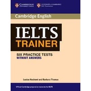 IELTS Trainer Six Practice Tests without Answers