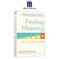 Finding Meaning: The Sixth Stage of Grief Paperback by David Kessler Original English books