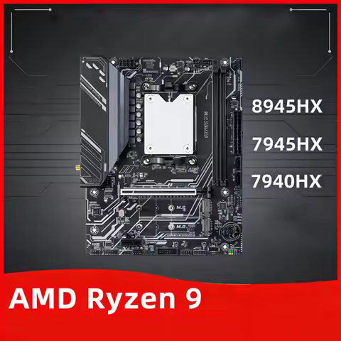 Motherboard AMD Ryzen 9 8945HX/7945HX/7940HX DDR5 M.2 NVMe PCIe4.0 x16 WiFI6E BT5.2 Gaming Computer