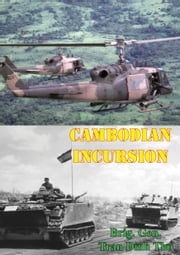 Cambodian Incursion Brig. Gen. Tran Dinh Tho