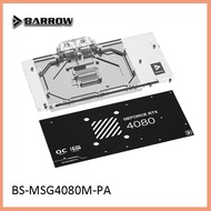 Barrow GPU Water Block For MSI RTX 4080 16GB SUPRIM X Graphics Card Cooler With Backplate,BS-MSG4080