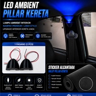 LED Ambient Pillar Car 1 Pair | Pillar Light + Alcantara Sticker Wrap | Car Interior Modification