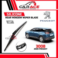 PEUGEOT 3008 | 12" Rear Window SILICONE Wiper Blades | Wiper Belakang | PEUGEOT 3008 Rear Wiper