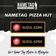 NAME TAG EPOXY ACRYLIC PIZZA HUT