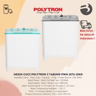 MESIN CUCI POLYTRON 2 TABUNG PWM 1076 10KG