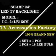 LC-24LE150M LC-24LE155M SHARP 24" LED TV BACKLIGHT (LAMP TV) SHARP 24 INCH LED TV BACKLIGHT LC24LE15