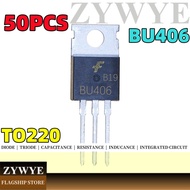 50pcs BU406 Brand New High Voltage Switch Tube 7A/200V Triode BU406 In-Line TO-220