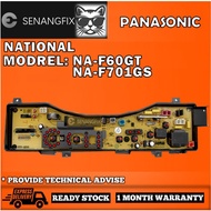 NA-F60GT NATIONAL WASHING MACHINE PCB BOARD / NA-F701GS PANASONIC PCB BOARD