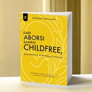 (Books) From Abortion to Childfree - Kang Faqih