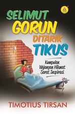 Selimut Gorun Ditarik Tikus, Kumpulan Wejangan Hikmat Sarat