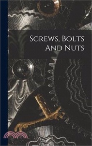 Screws, Bolts And Nuts