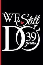 39th Wedding Anniversary Notebook: Thirty-Nine Years Celebration Journal for Husband and Wife - Funn