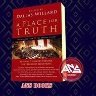 A Place for Truth: Leading Thinkingers Explore Life's Harden Dallas Willard [Willard Dallas]
