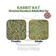 Imported Premium Alfalfa and Timothy Hay 1kg Rabbit Gunieapig Chinchilla