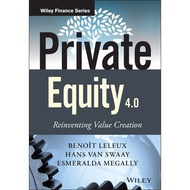 [100% Original Books] - Private Equity 4.0 - Reinventing Value Creation by Benoit Leleux (US edition